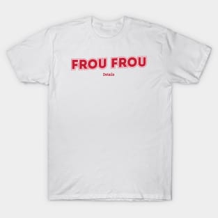Frou Frou Details T-Shirt